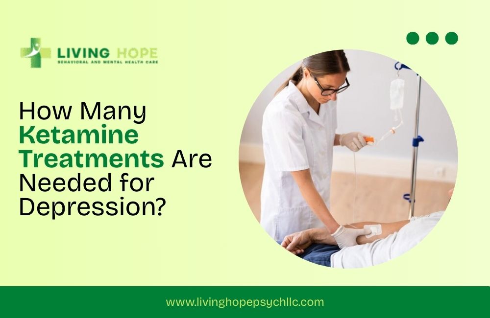How Many Ketamine Treatments Are Needed for Depression