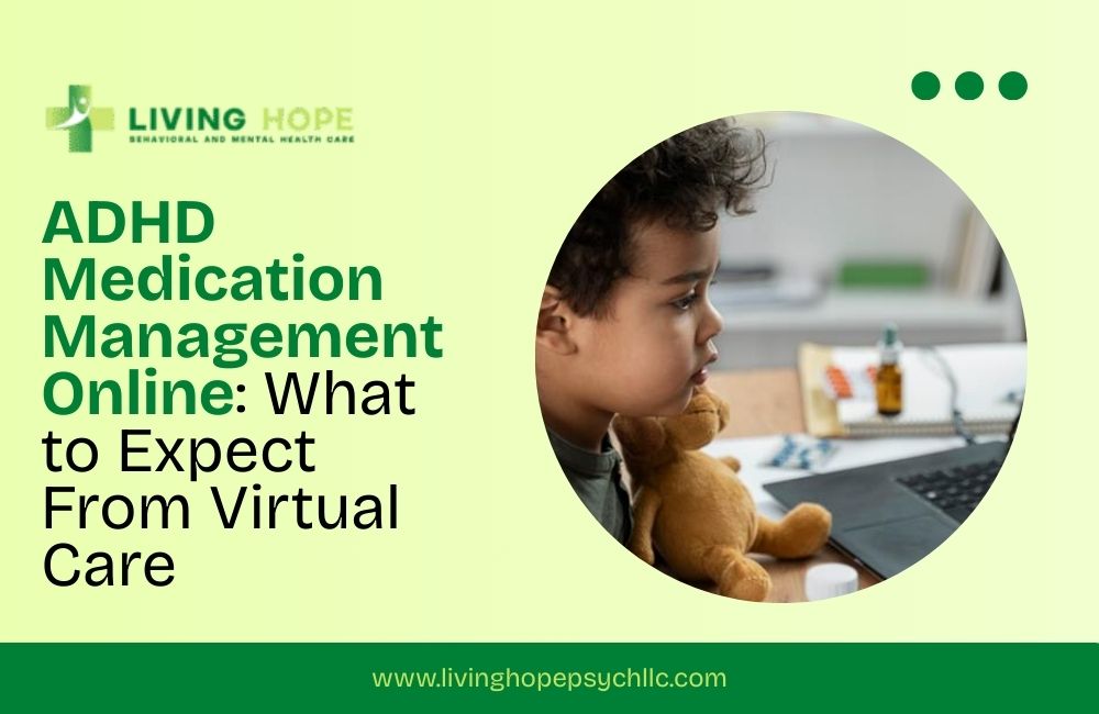 ADHD Medication Management Online